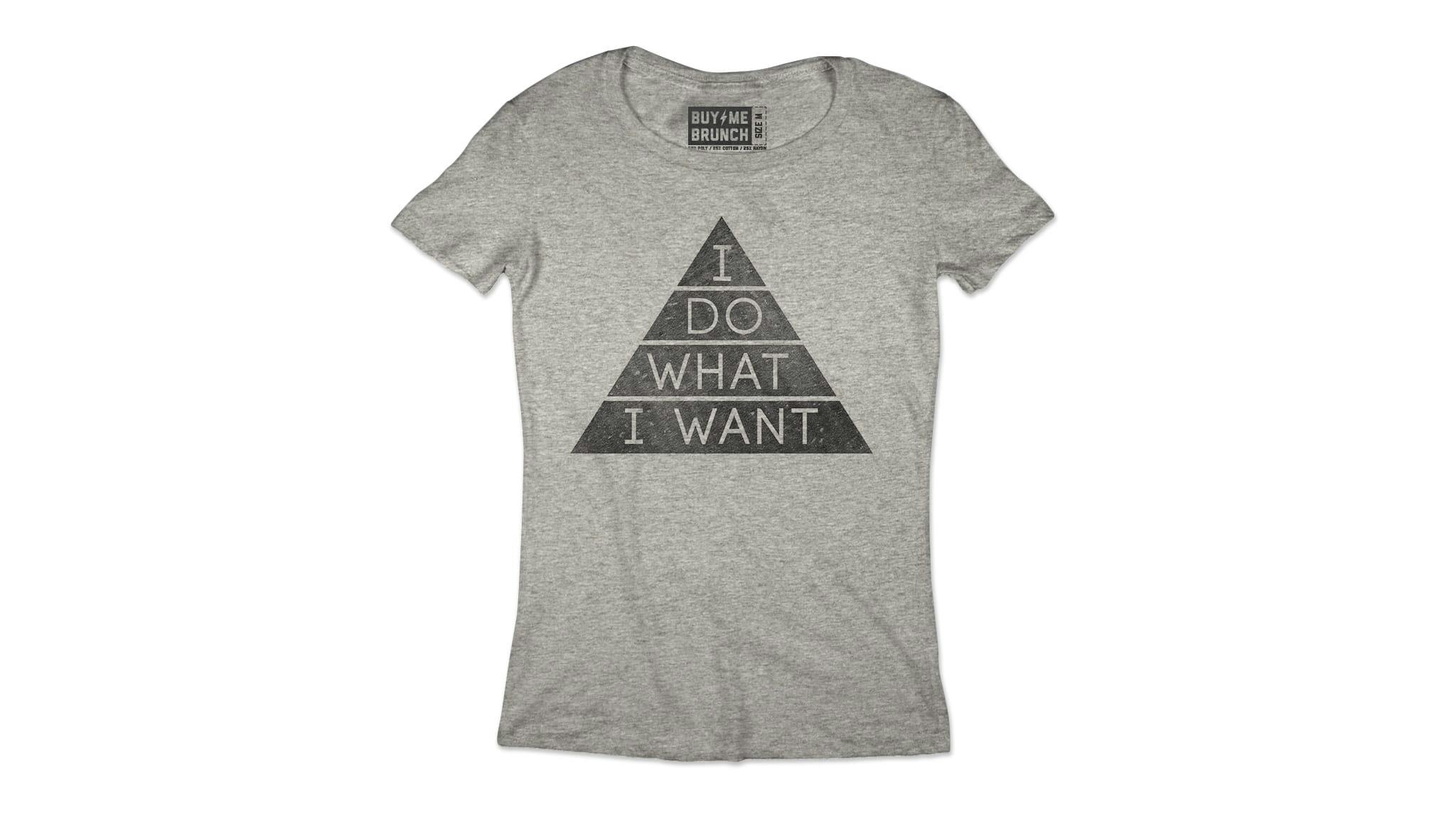 I Do What I Want Tee